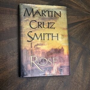 Martin Cruz Smith 'Rose' Hardcover Book